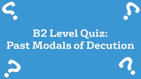 Past Modals of Deduction